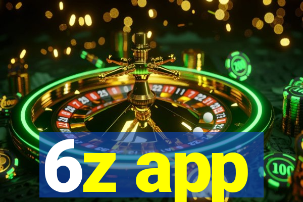 6z app